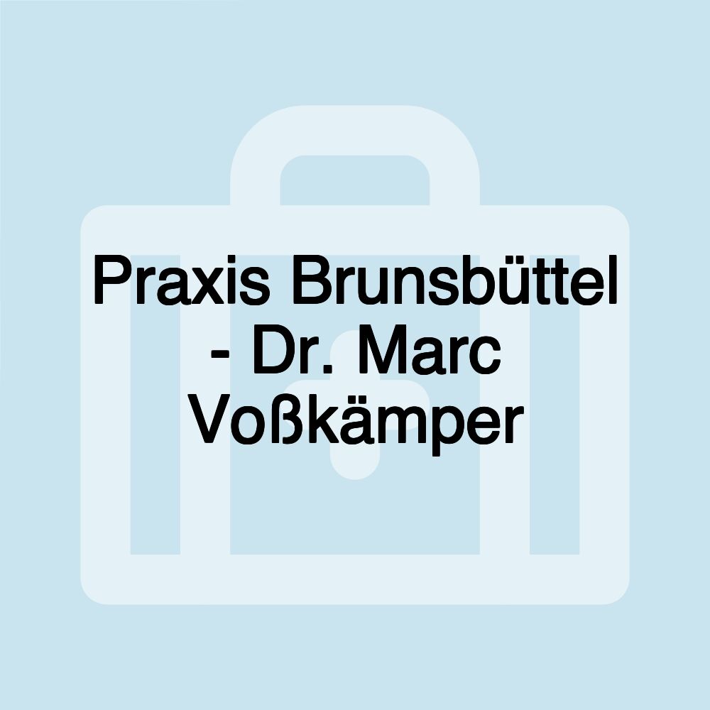 Praxis Brunsbüttel - Dr. Marc Voßkämper