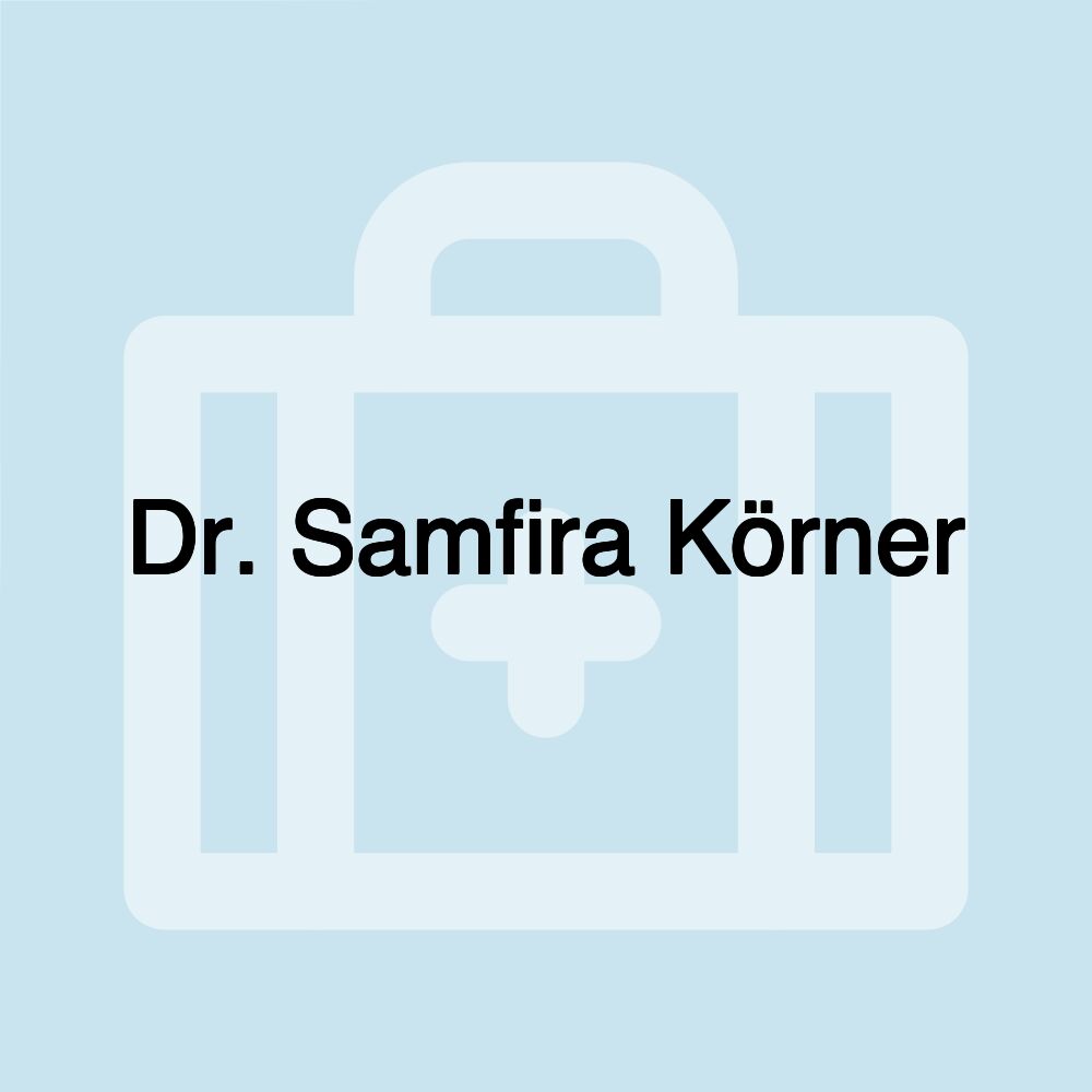 Dr. Samfira Körner