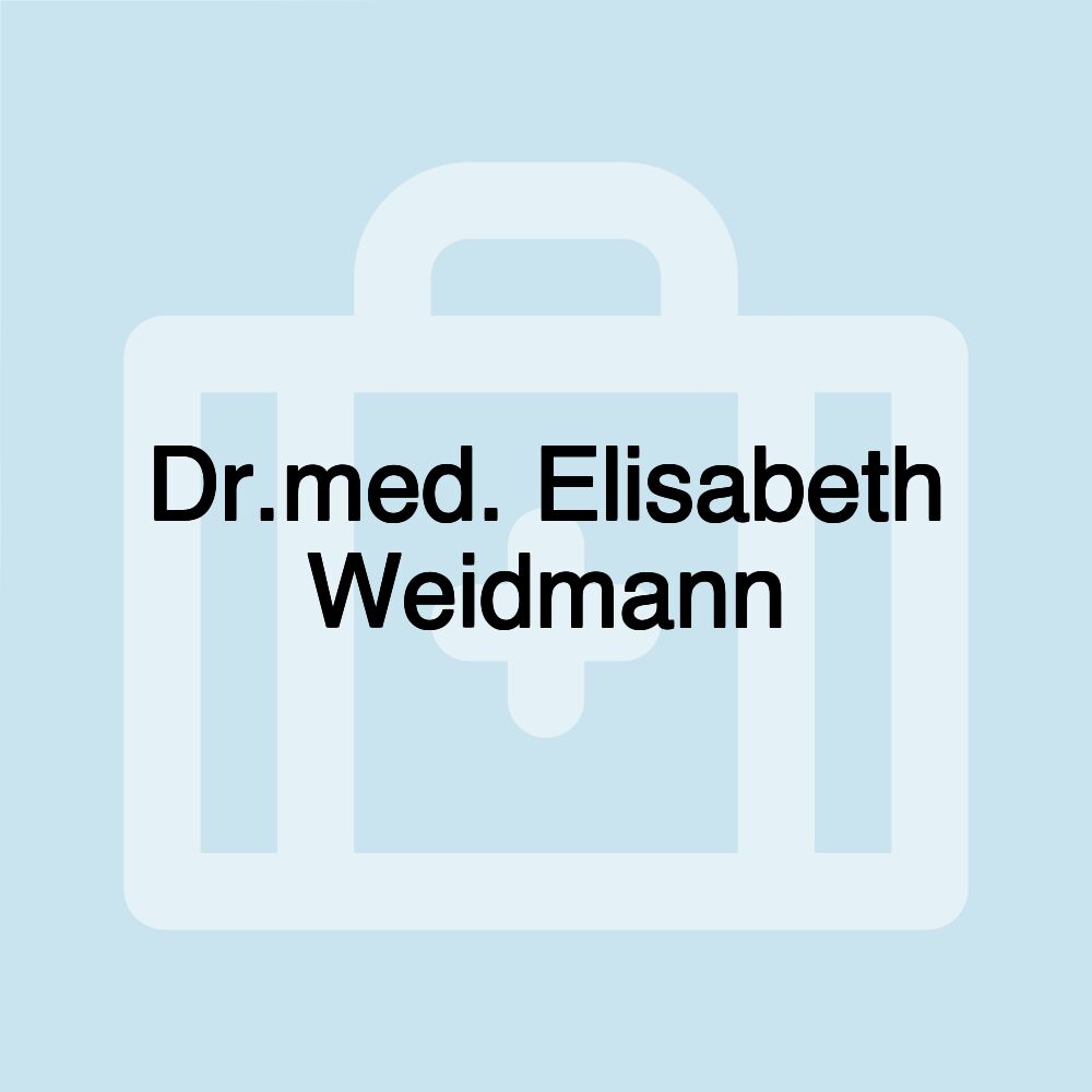 Dr.med. Elisabeth Weidmann