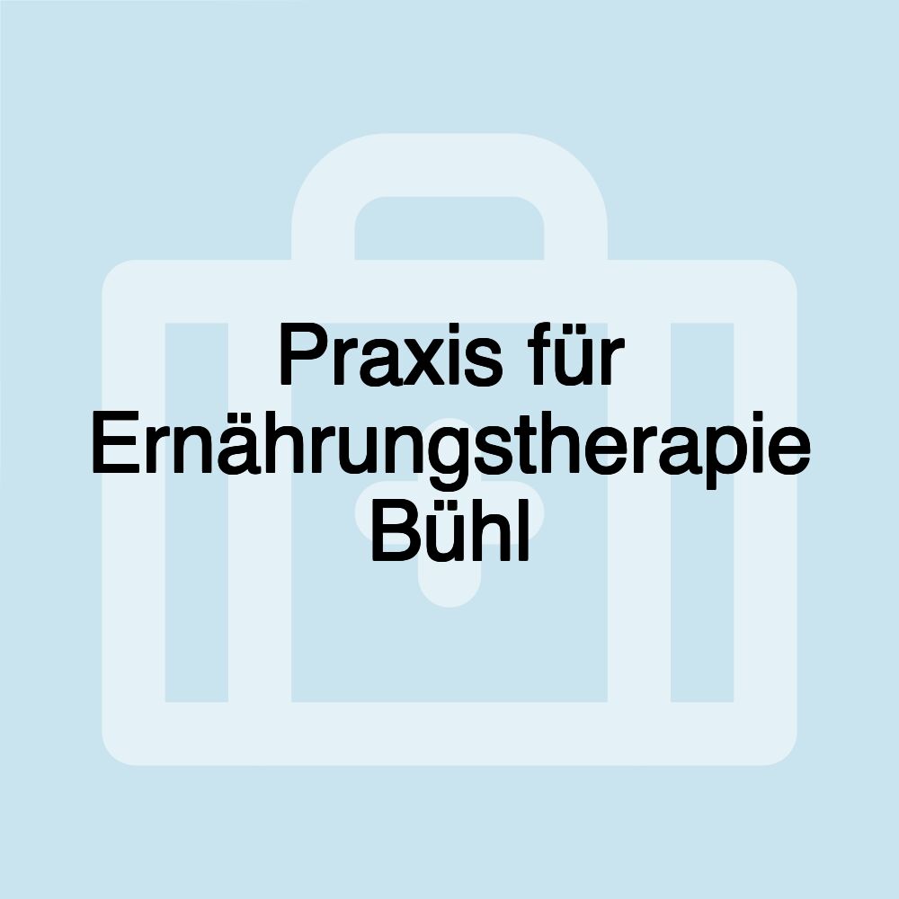 Praxis für Ernährungstherapie Bühl