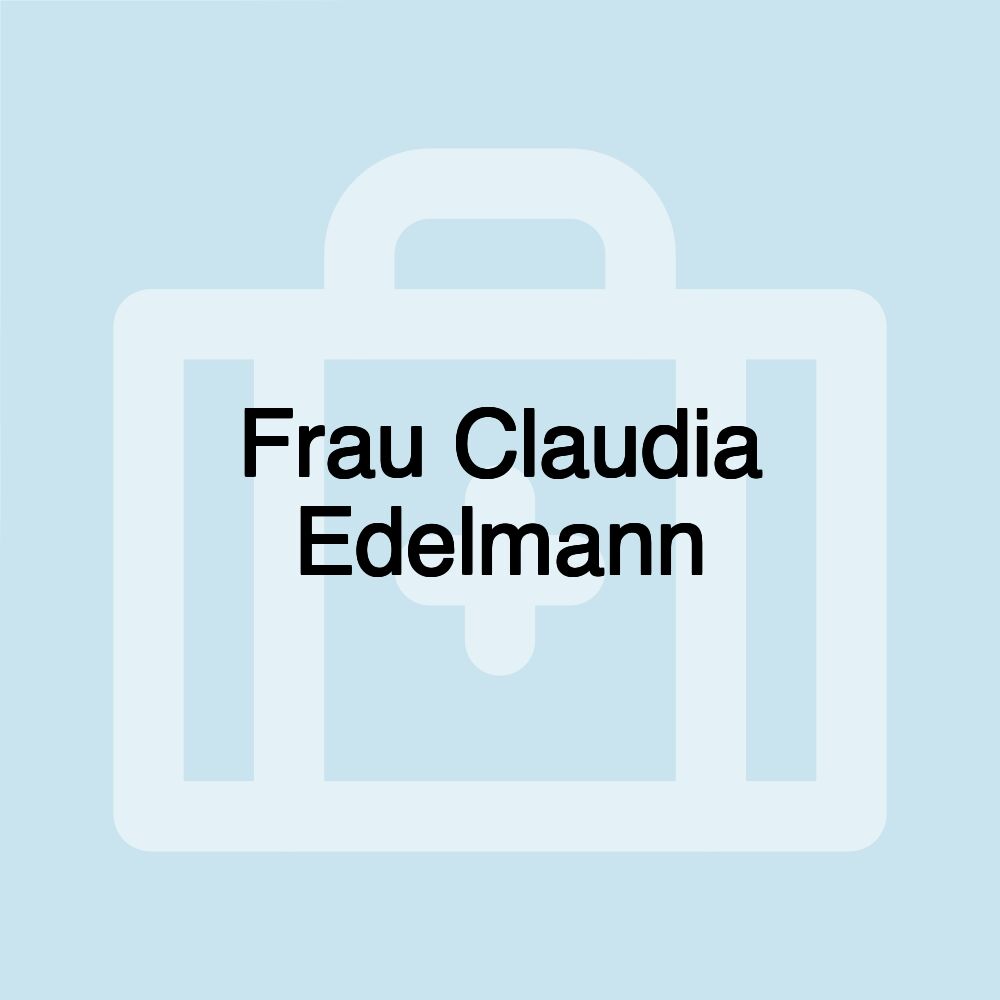 Frau Claudia Edelmann