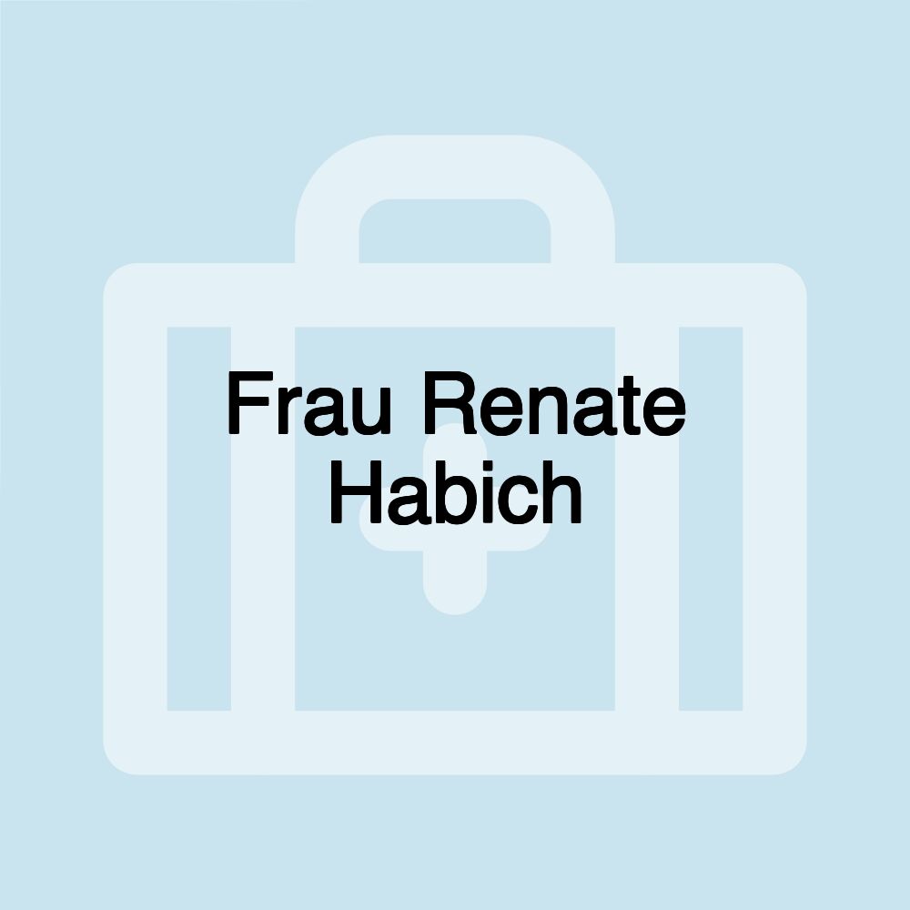 Frau Renate Habich