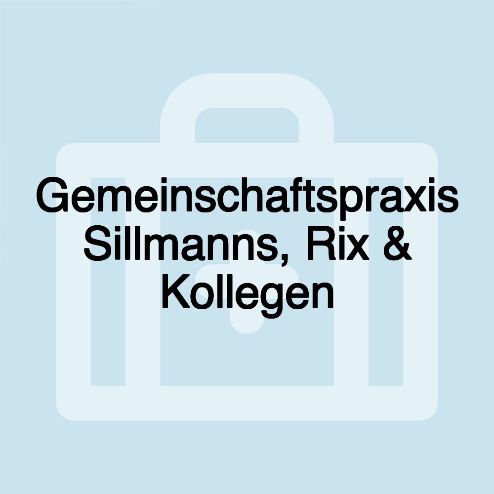 Gemeinschaftspraxis Sillmanns, Rix & Kollegen