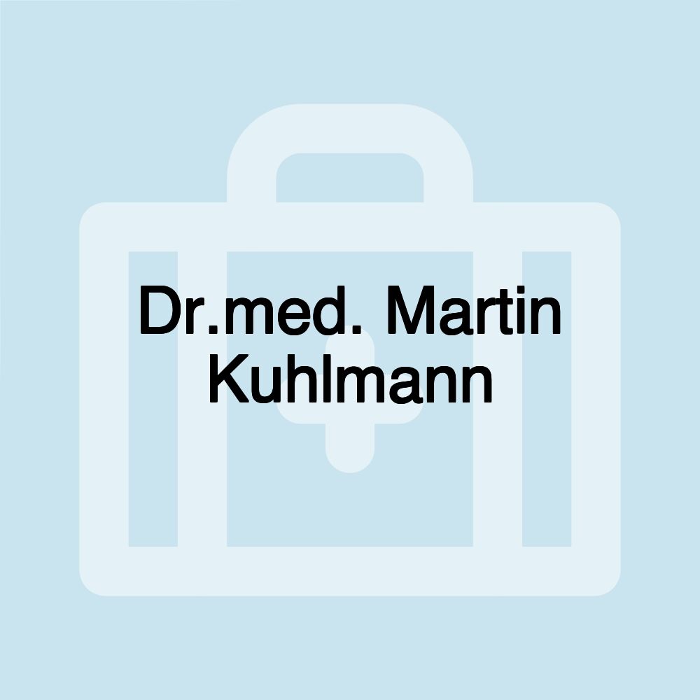 Dr.med. Martin Kuhlmann