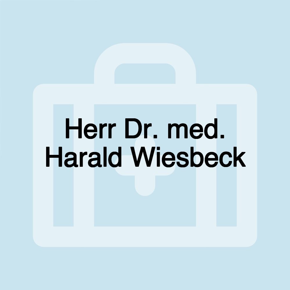 Herr Dr. med. Harald Wiesbeck