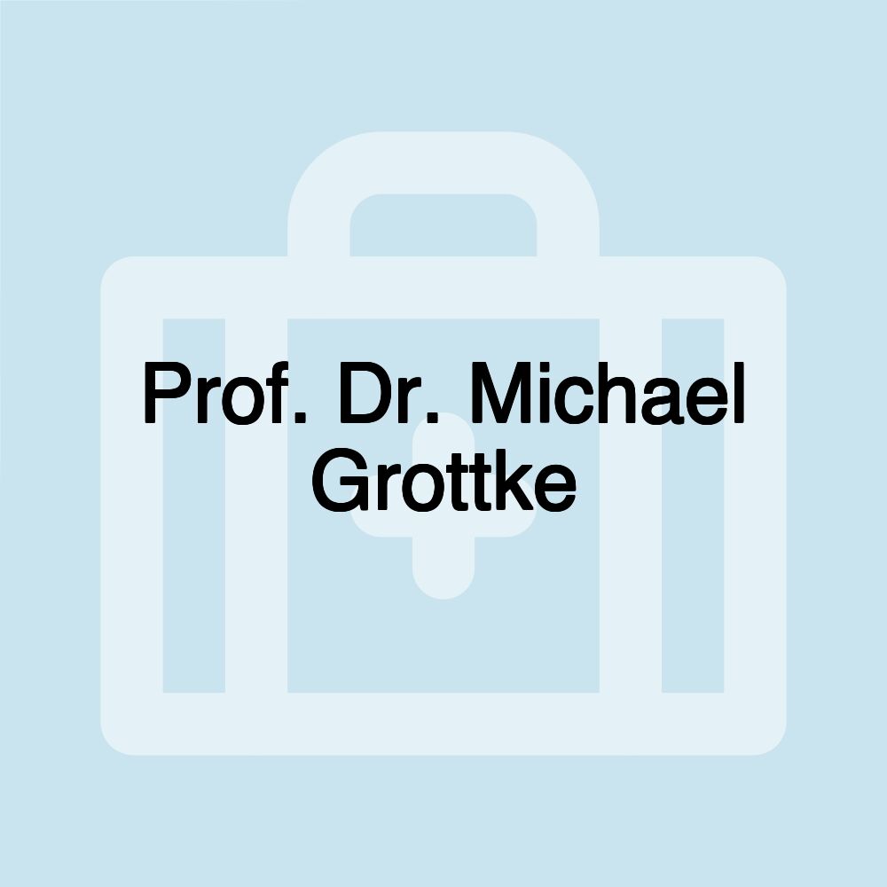 Prof. Dr. Michael Grottke