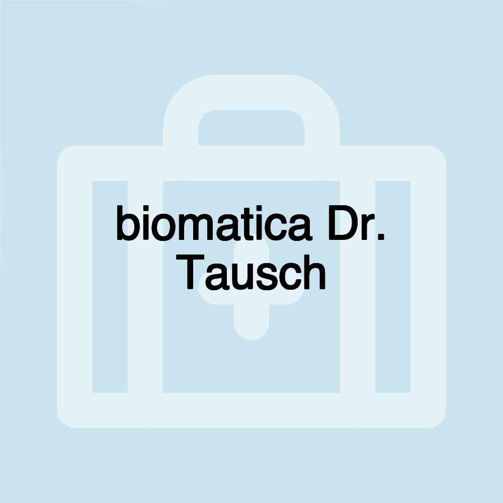 biomatica Dr. Tausch