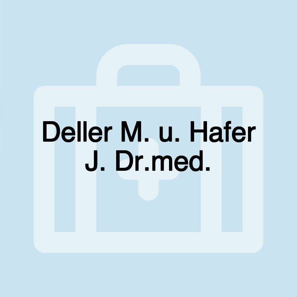 Deller M. u. Hafer J. Dr.med.