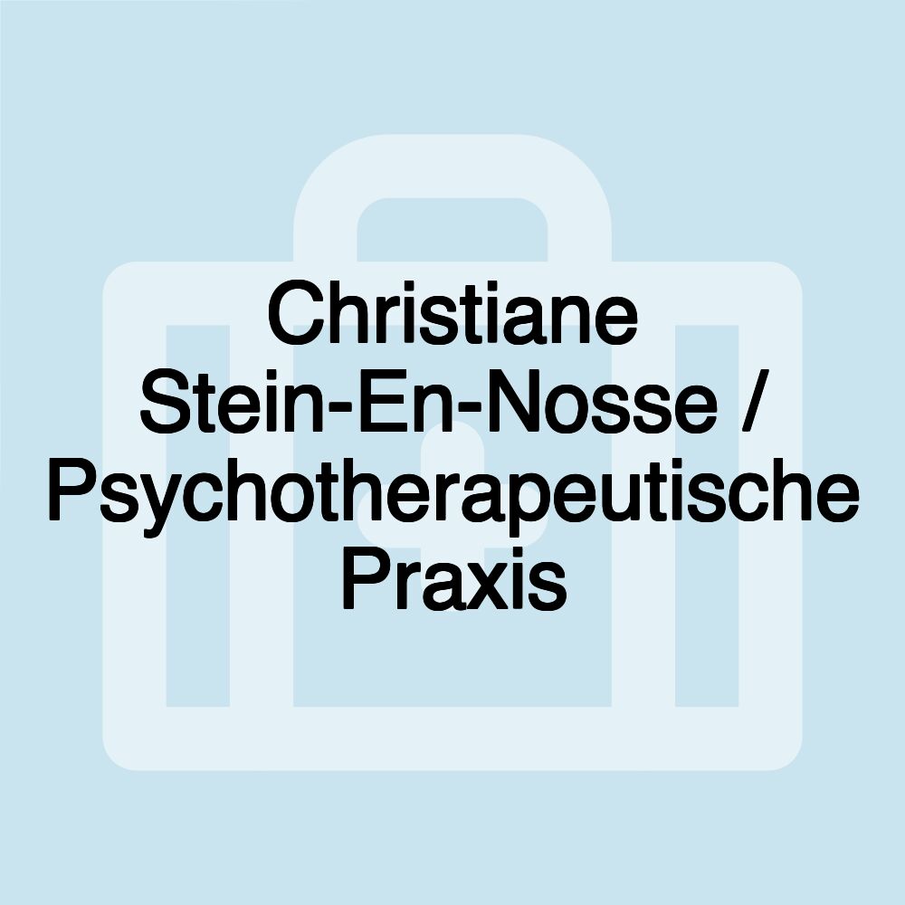 Christiane Stein-En-Nosse / Psychotherapeutische Praxis