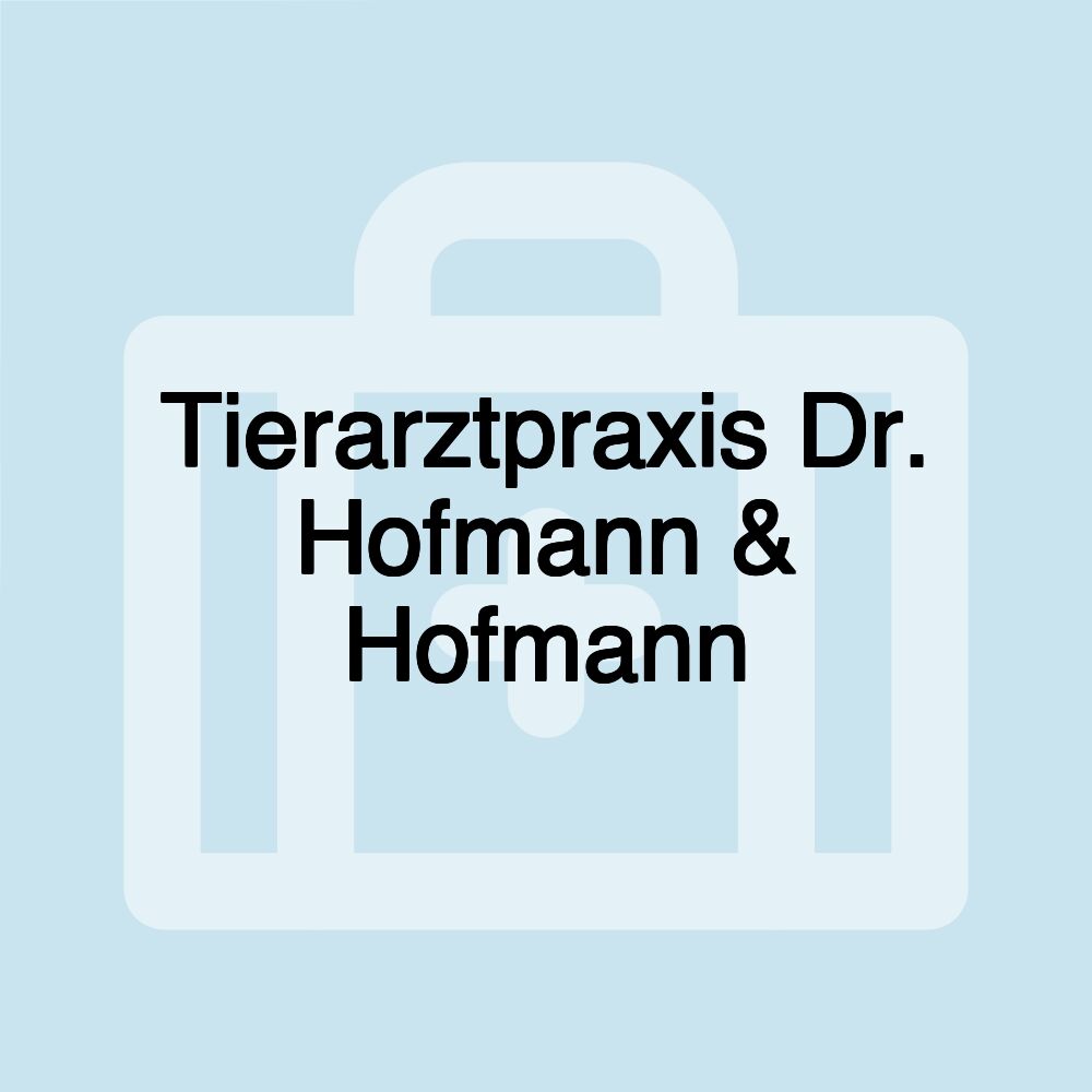 Tierarztpraxis Dr. Hofmann & Hofmann