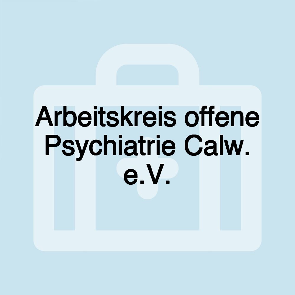 Arbeitskreis offene Psychiatrie Calw. e.V.