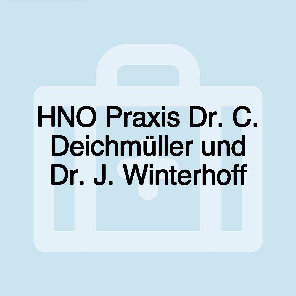 HNO Praxis Dr. C. Deichmüller und Dr. J. Winterhoff