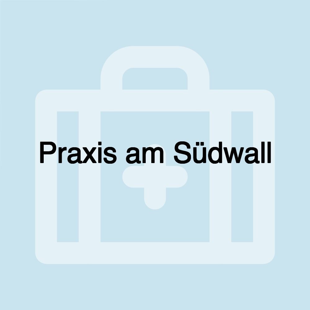 Praxis am Südwall