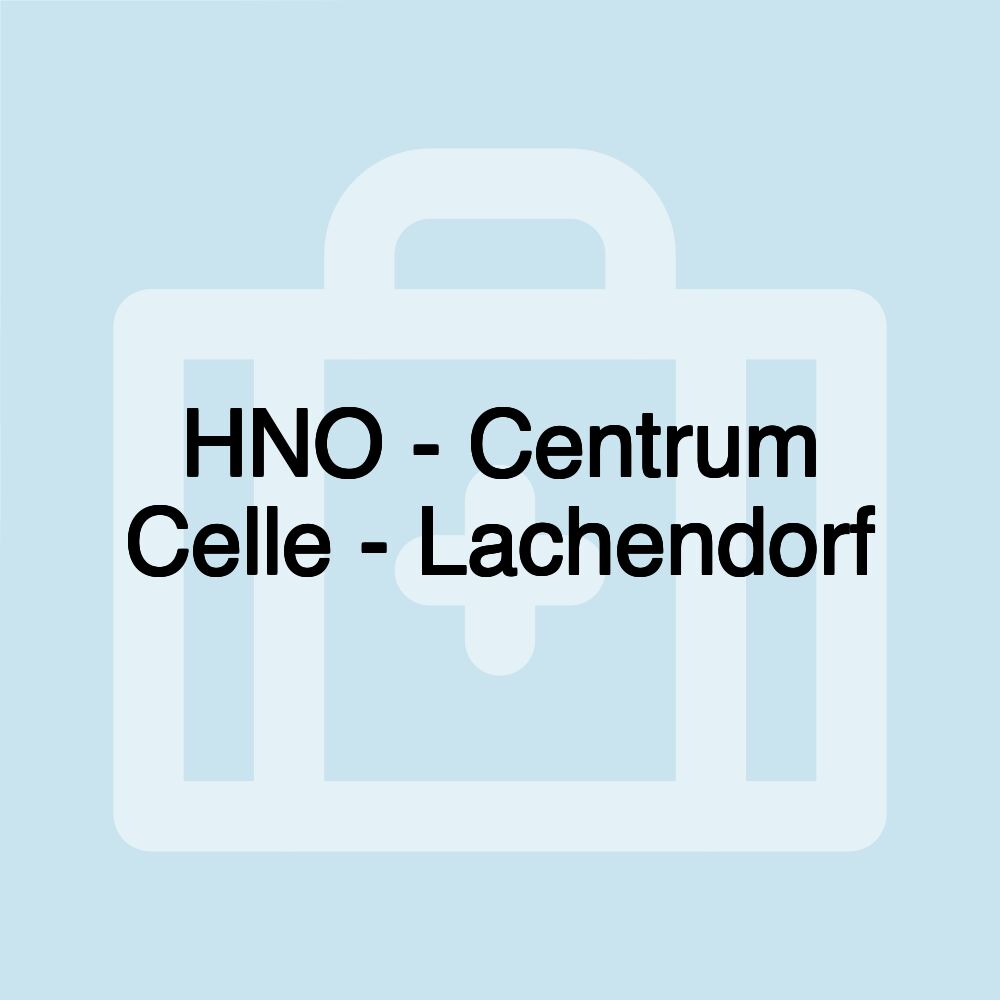 HNO - Centrum Celle - Lachendorf