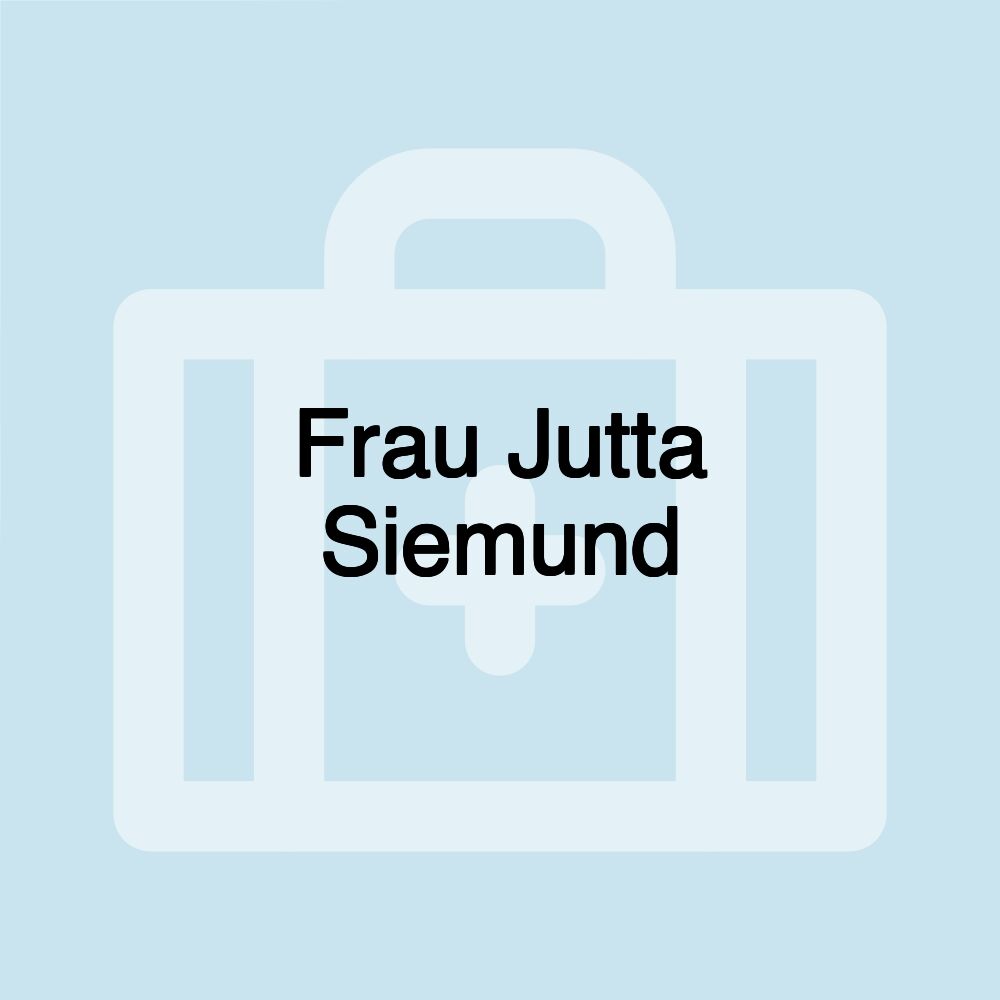 Frau Jutta Siemund