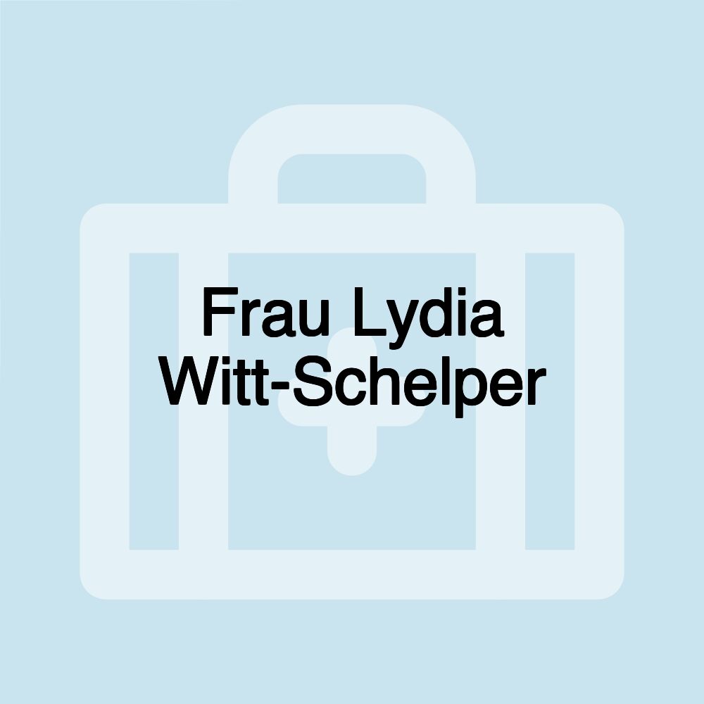 Frau Lydia Witt-Schelper