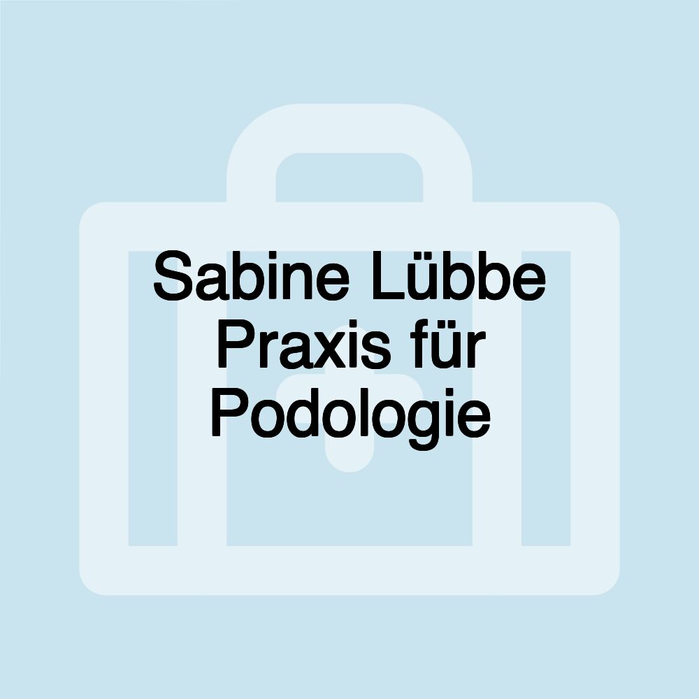 Sabine Lübbe Praxis für Podologie