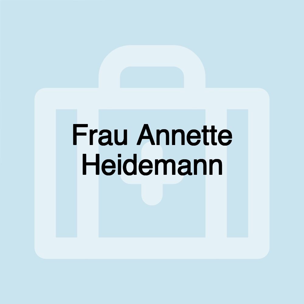 Frau Annette Heidemann