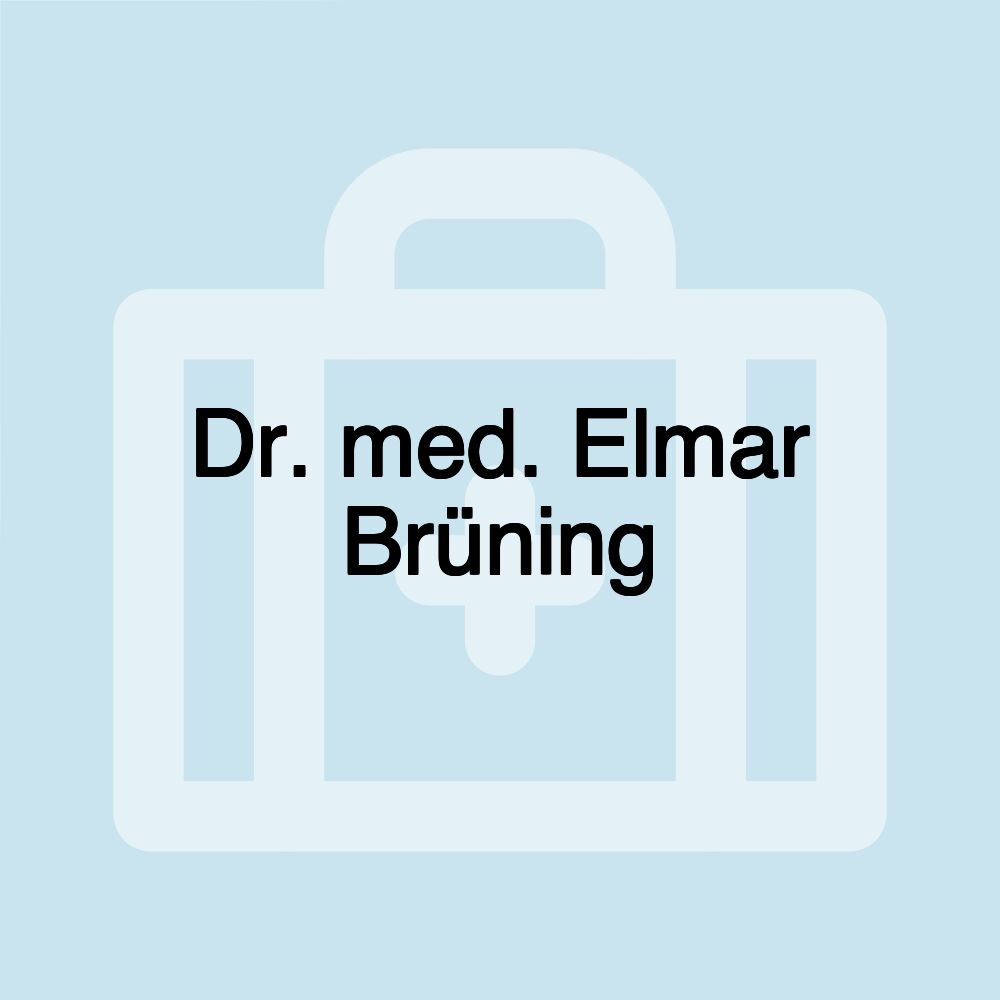 Dr. med. Elmar Brüning