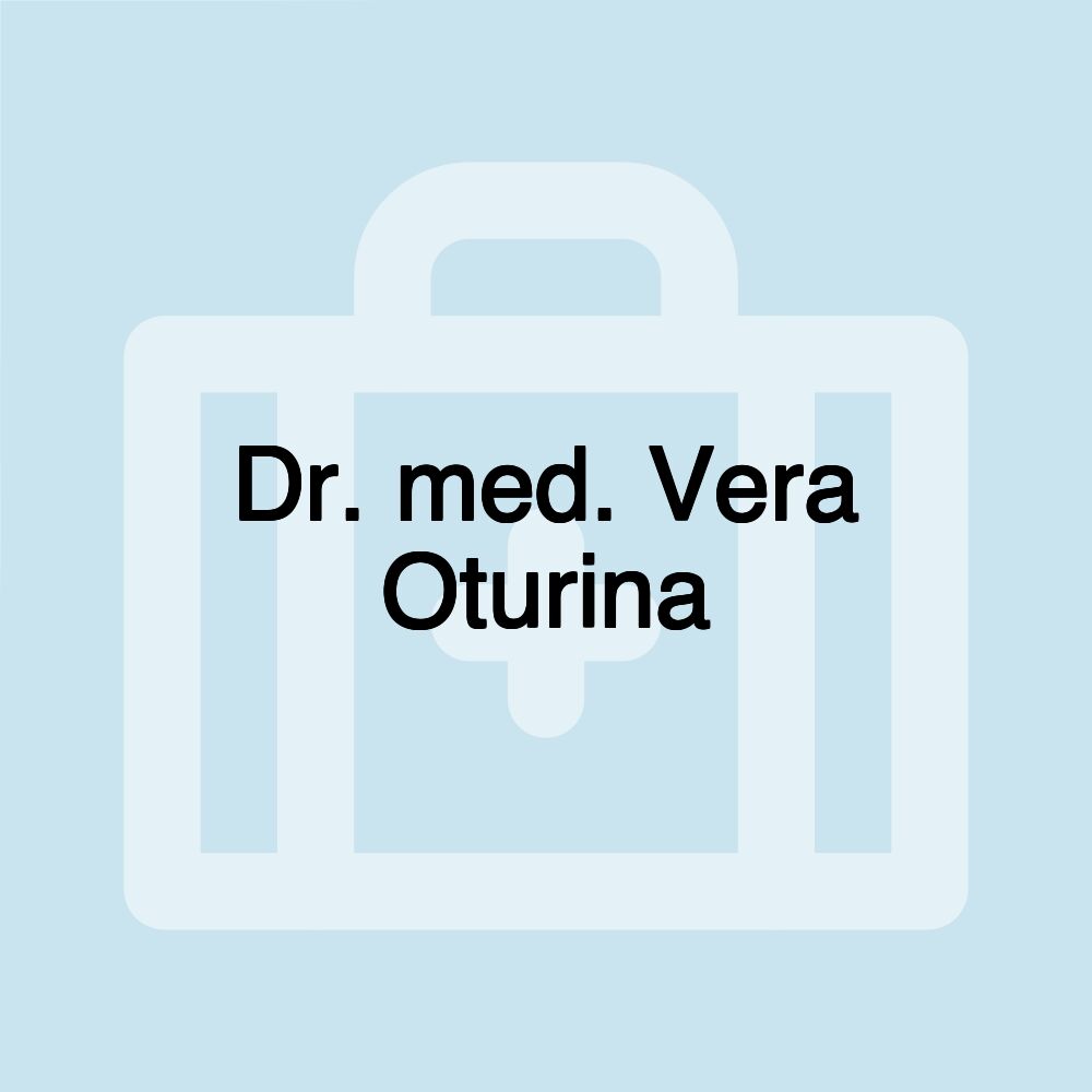 Dr. med. Vera Oturina