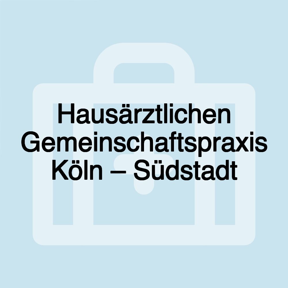 Hausärztlichen Gemeinschaftspraxis Köln – Südstadt