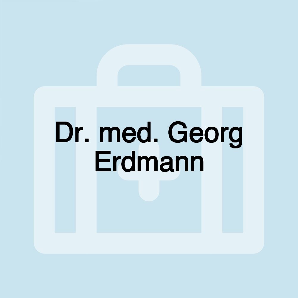 Dr. med. Georg Erdmann