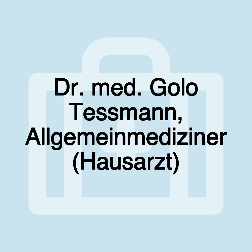 Dr. med. Golo Tessmann, Allgemeinmediziner (Hausarzt)