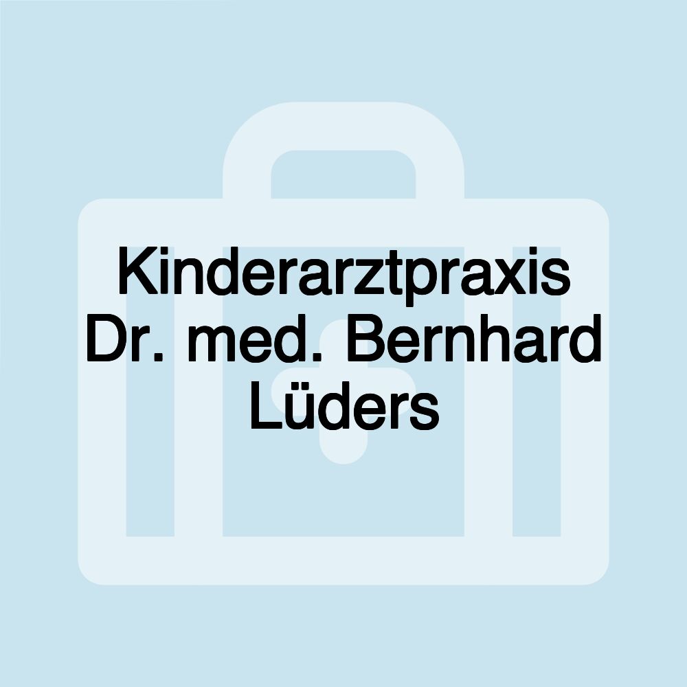 Kinderarztpraxis Dr. med. Bernhard Lüders