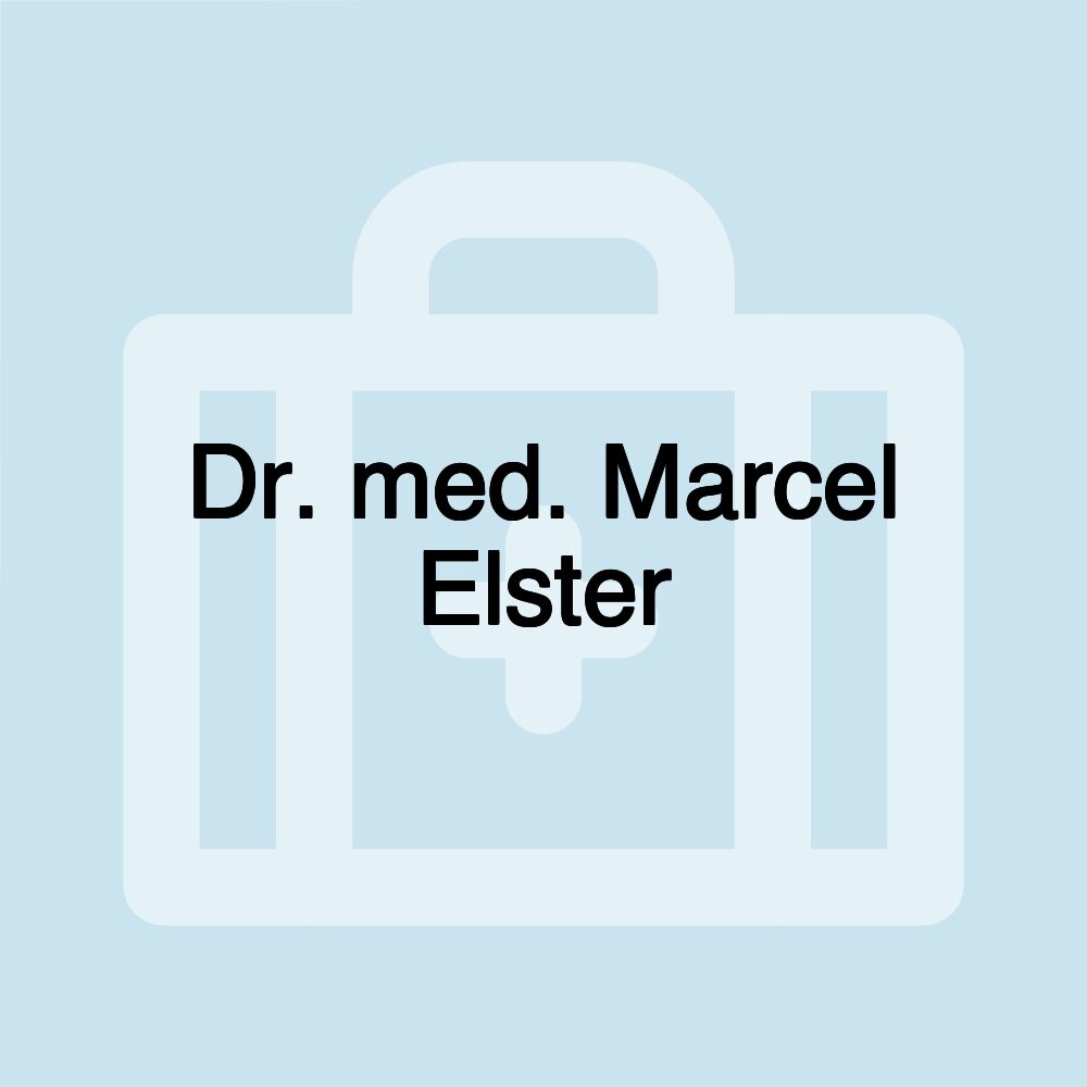 Dr. med. Marcel Elster