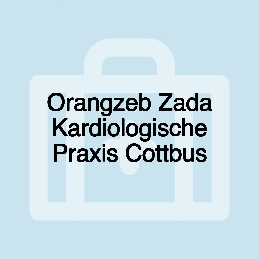 Orangzeb Zada Kardiologische Praxis Cottbus