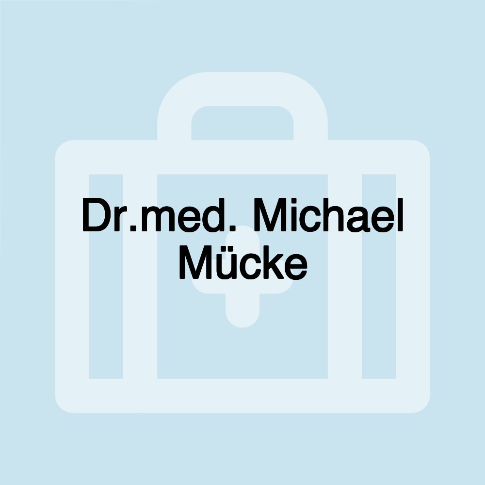 Dr.med. Michael Mücke