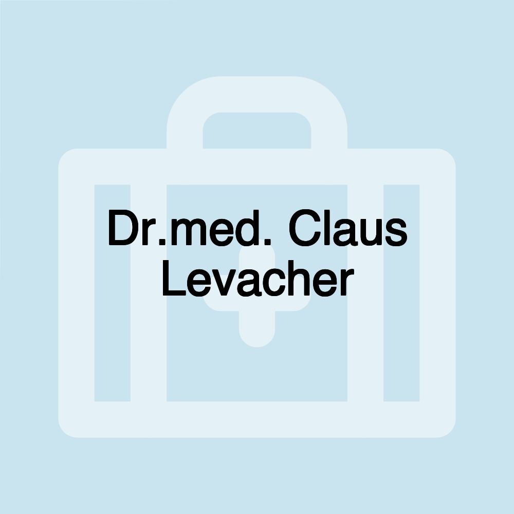 Dr.med. Claus Levacher