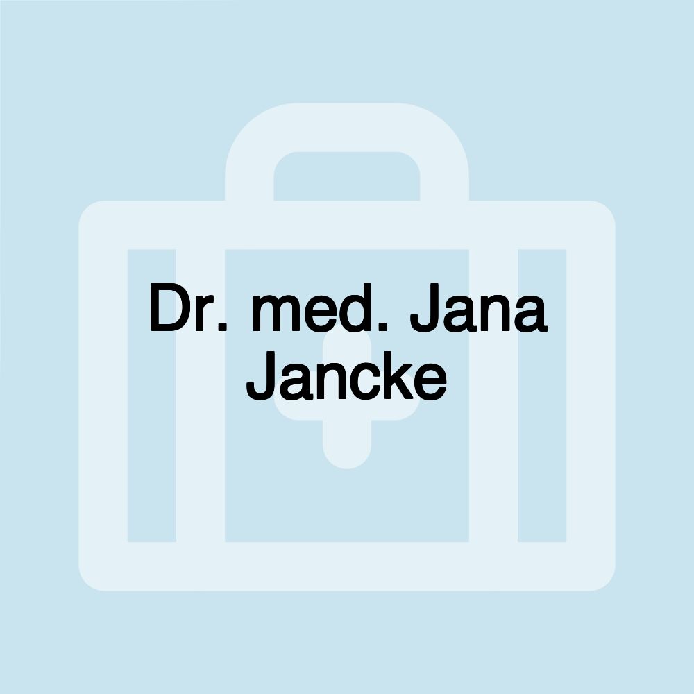 Dr. med. Jana Jancke