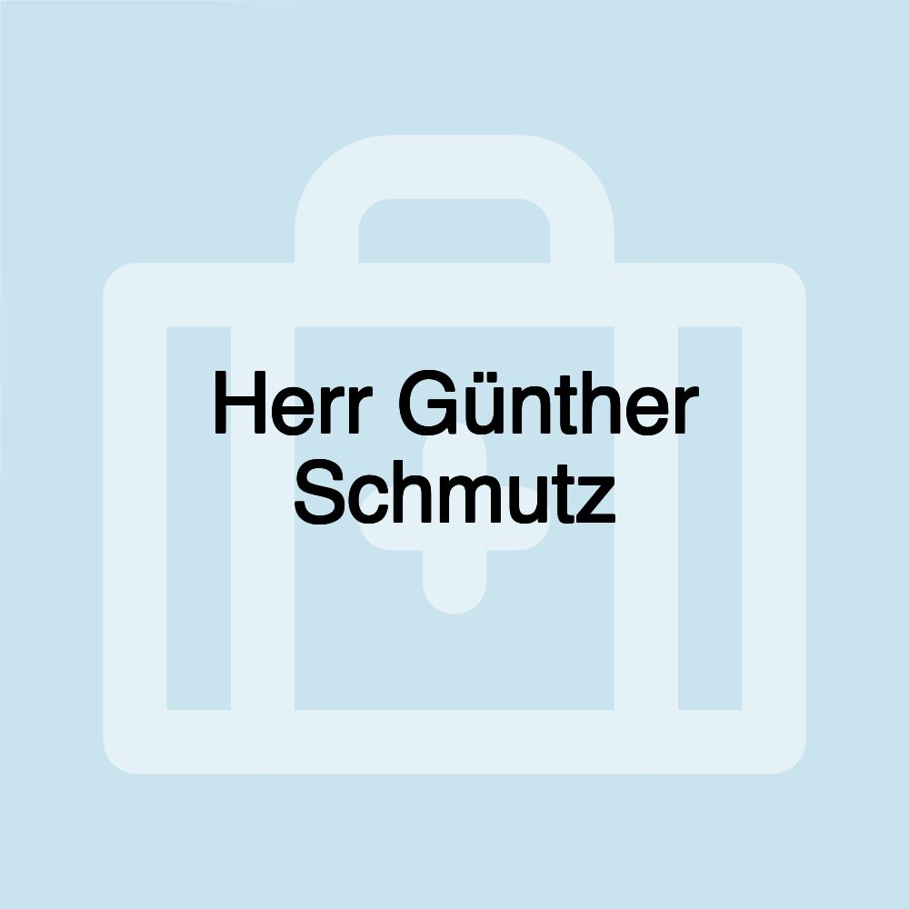 Herr Günther Schmutz