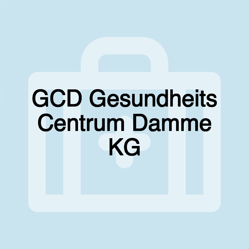 GCD Gesundheits Centrum Damme KG