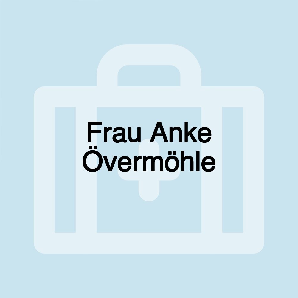 Frau Anke Övermöhle