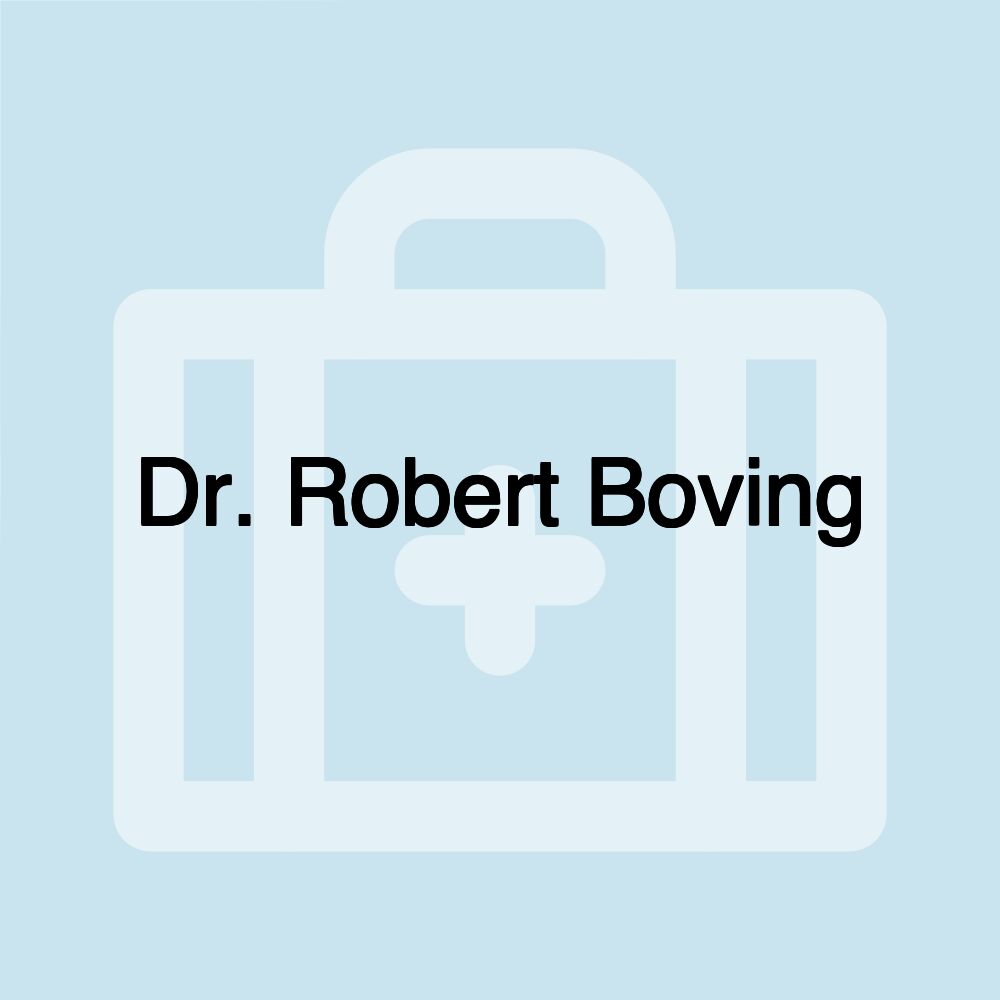 Dr. Robert Boving