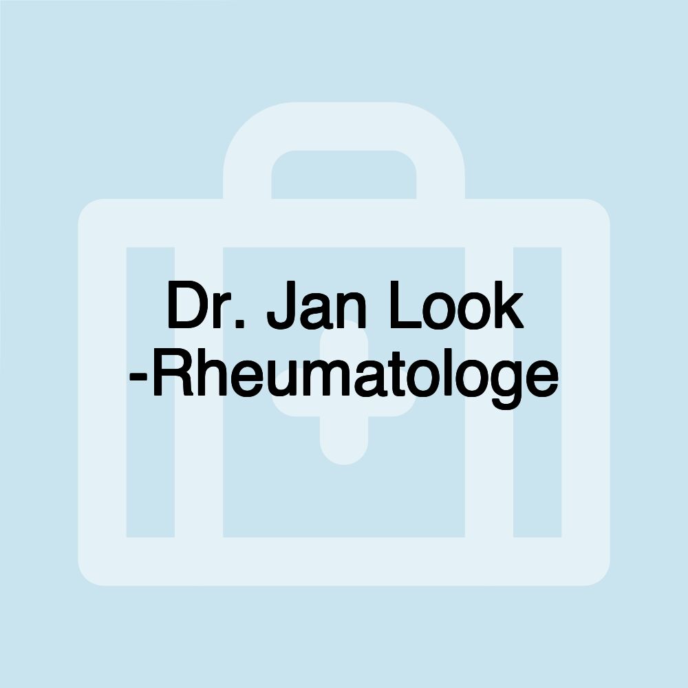 Dr. Jan Look -Rheumatologe