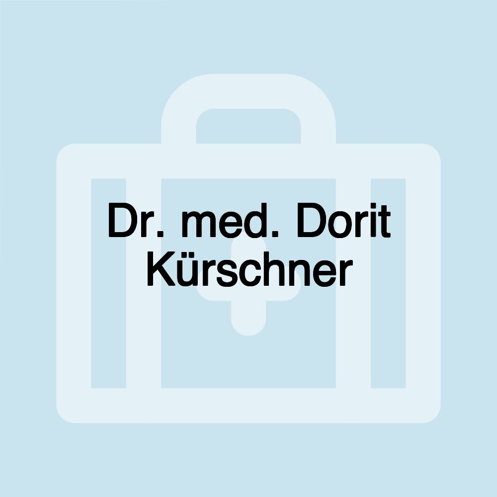 Dr. med. Dorit Kürschner