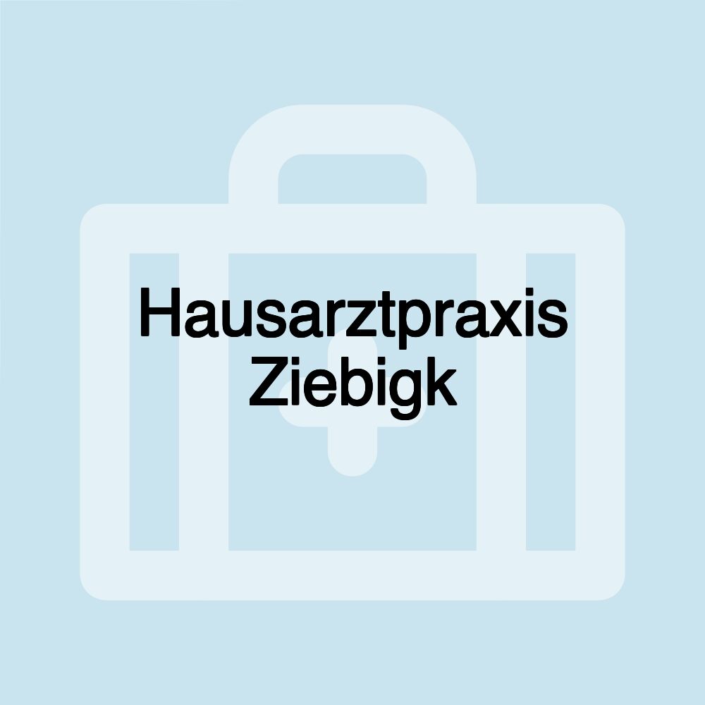 Hausarztpraxis Ziebigk