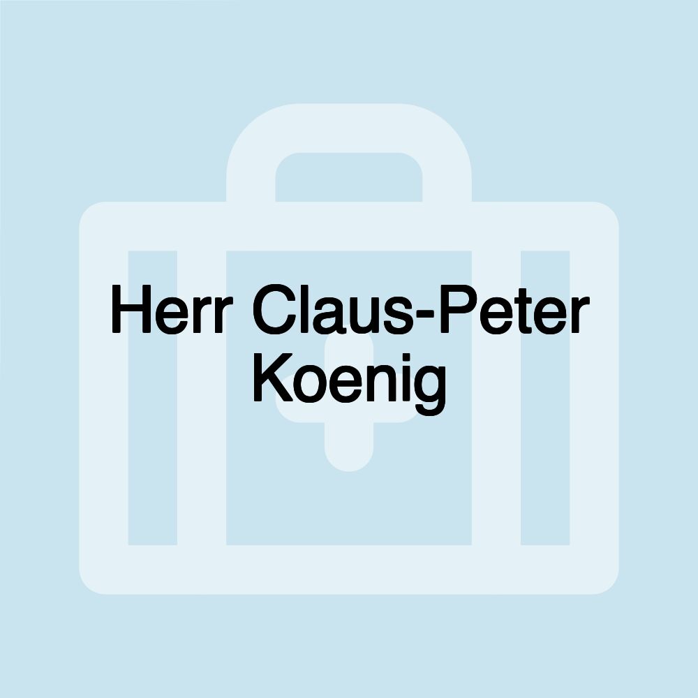 Herr Claus-Peter Koenig