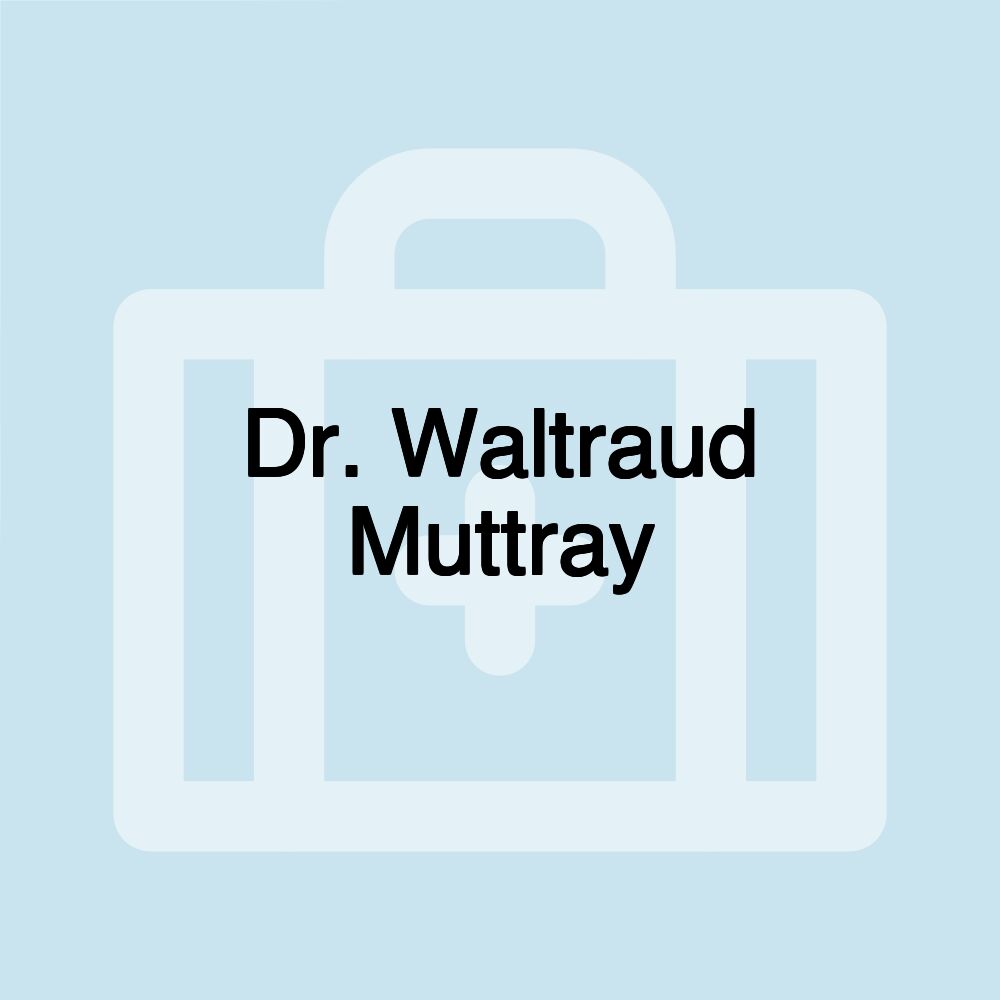 Dr. Waltraud Muttray