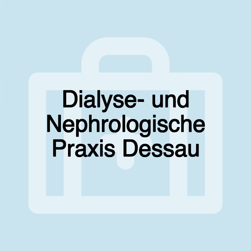 Dialyse- und Nephrologische Praxis Dessau