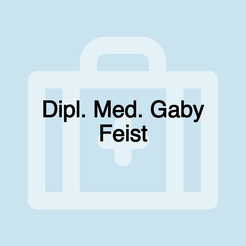 Dipl. Med. Gaby Feist