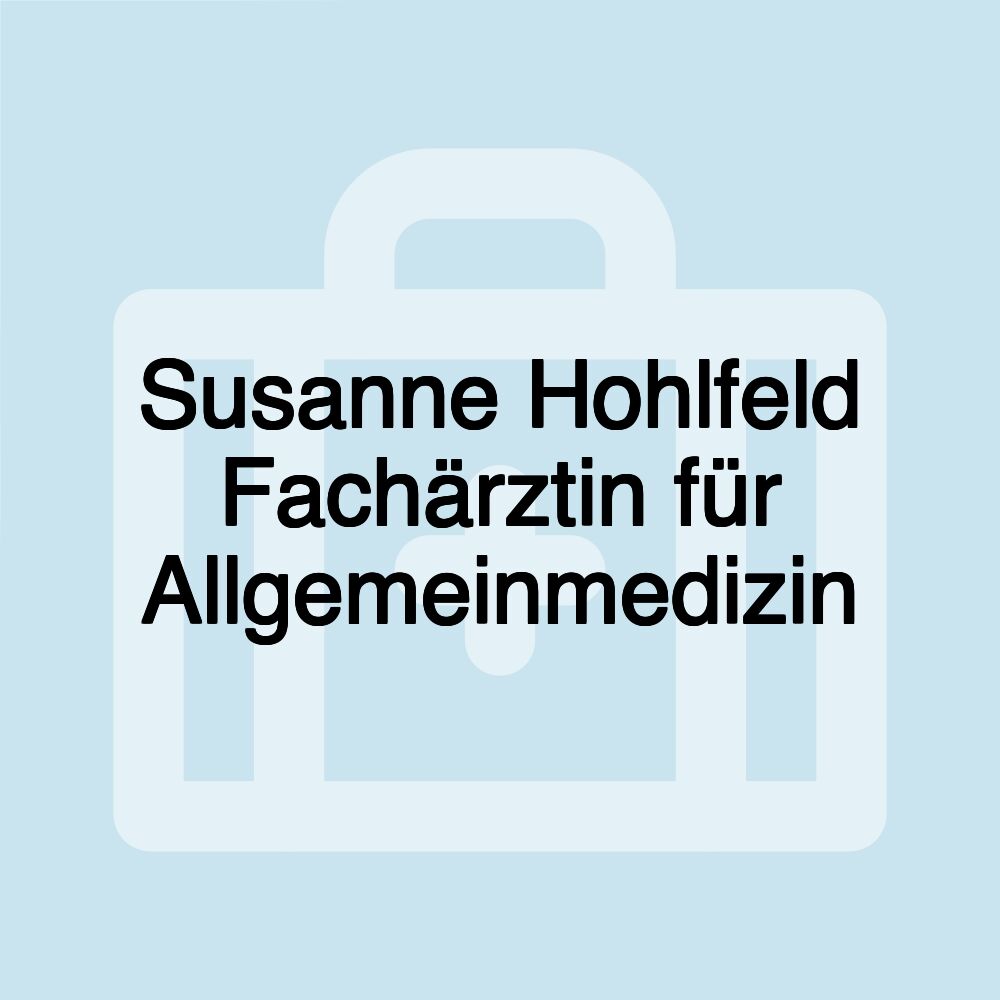 Susanne Hohlfeld Fachärztin für Allgemeinmedizin