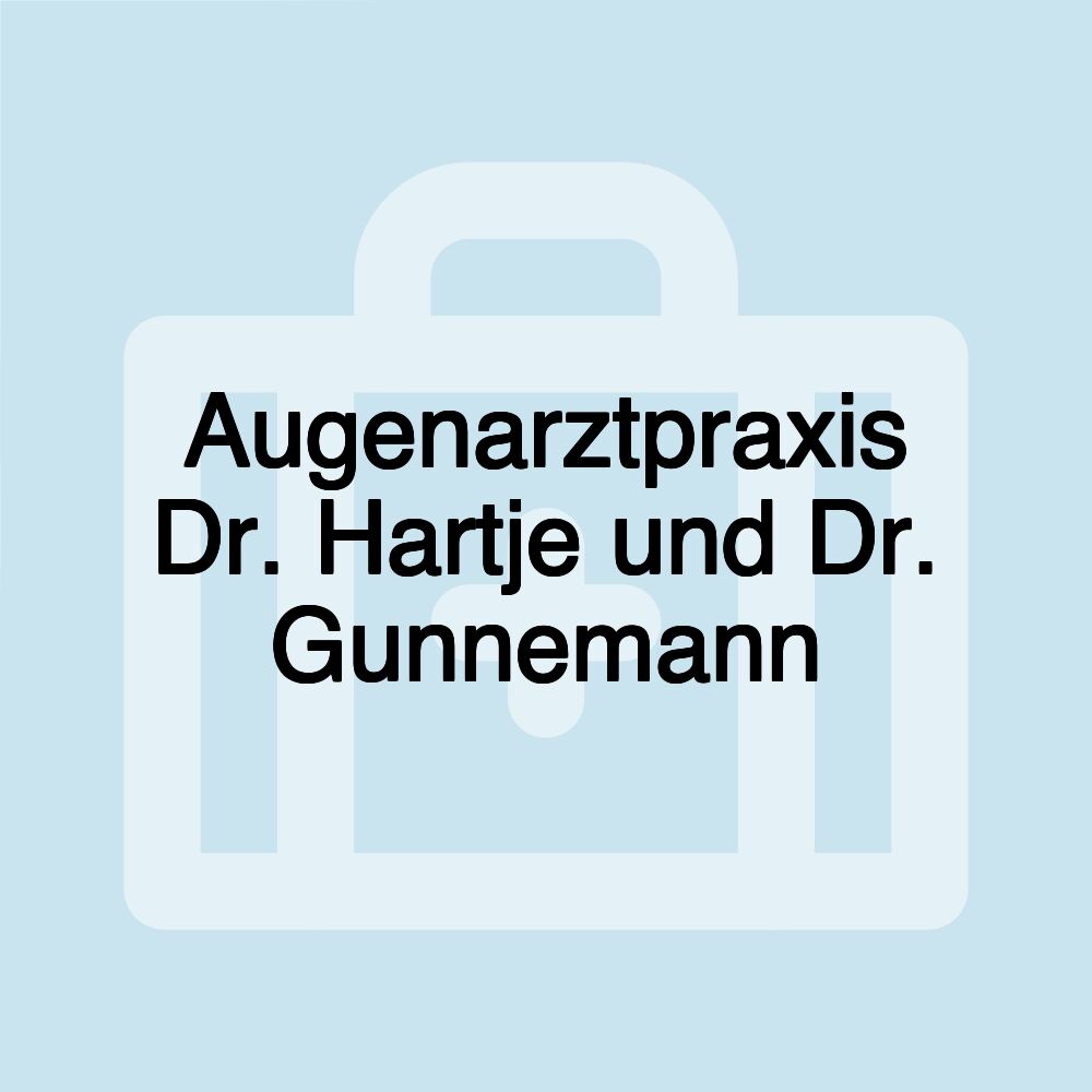 Augenarztpraxis Dr. Hartje und Dr. Gunnemann