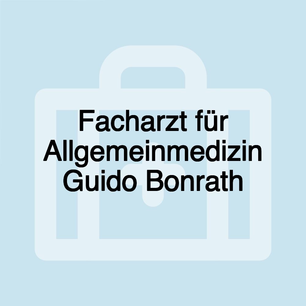 Facharzt für Allgemeinmedizin Guido Bonrath