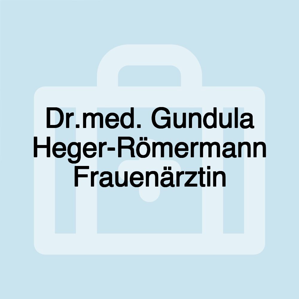 Dr.med. Gundula Heger-Römermann Frauenärztin