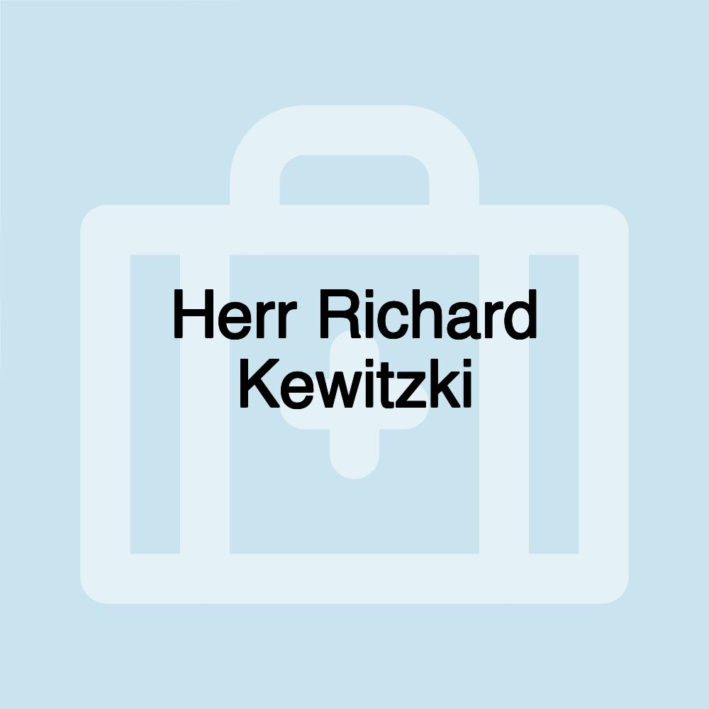 Herr Richard Kewitzki