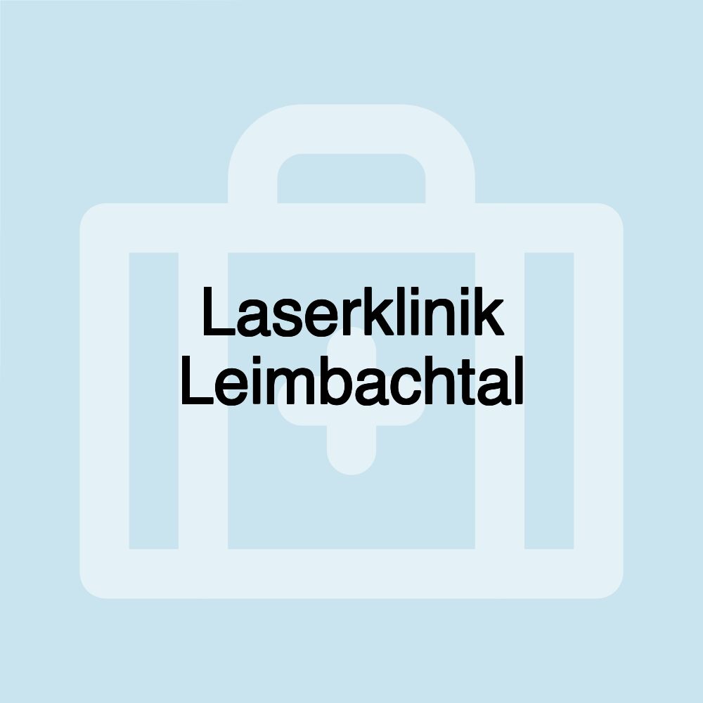 Laserklinik Leimbachtal